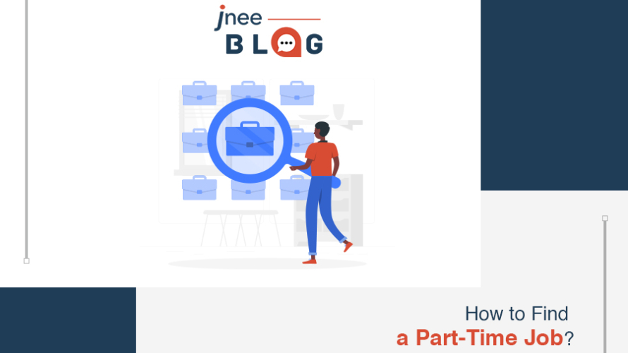 How to Find a PartTime Job? Jnee