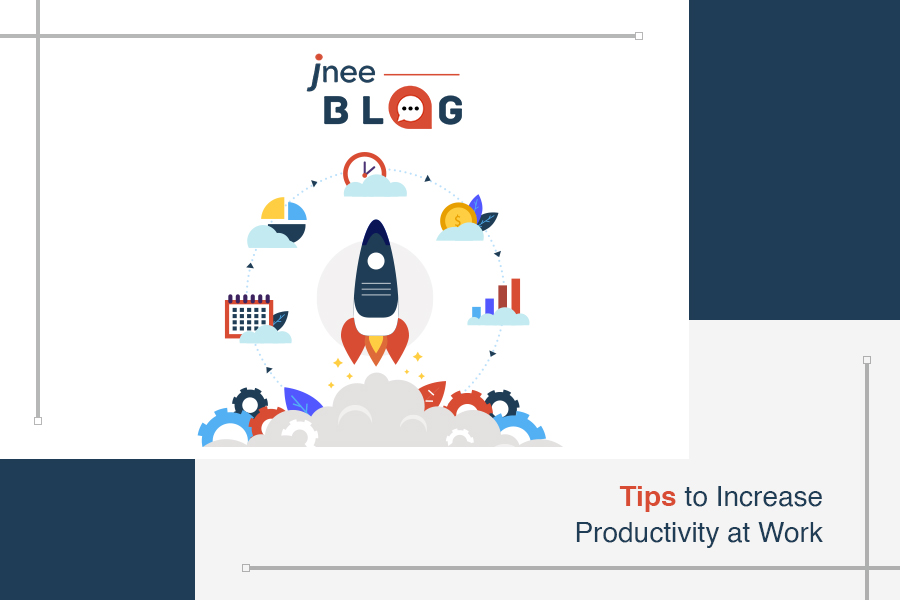 Tips to Increase Productivity at Work
